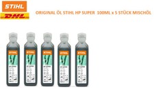 ORIGINAL ÖL STIHL HP SUPER  100ML x 5 STÜCK MISCHÖL 0781 319 8052