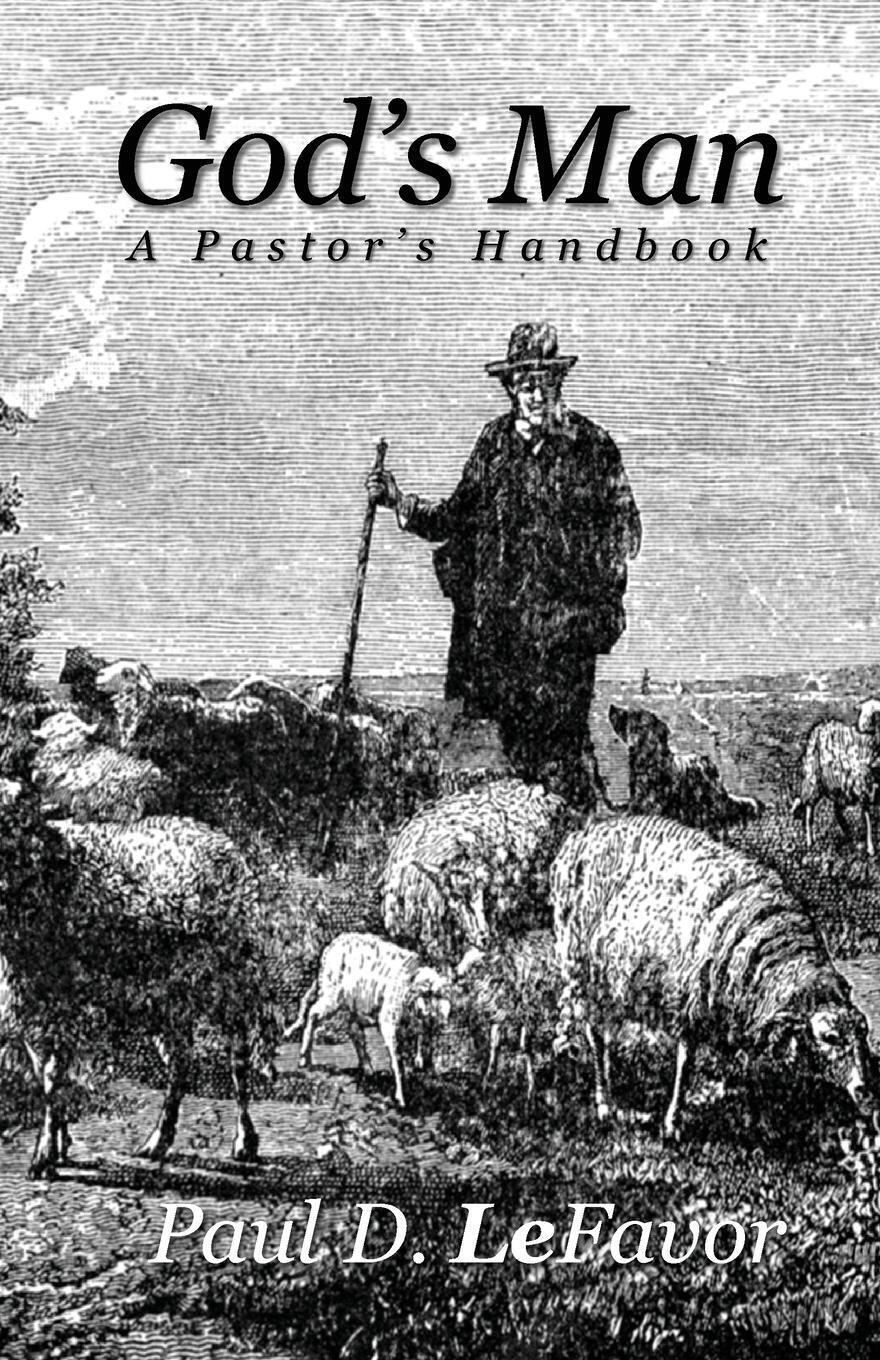Thumbnail - Paul D. Lefavor | God's Man | Taschenbuch | Englisch (2019) |