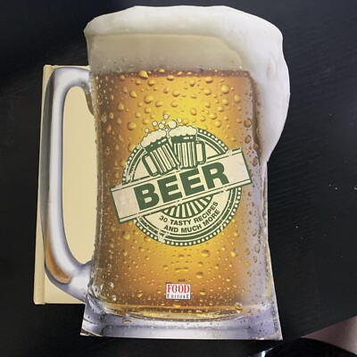 BEER: 30 Tasty Recipes And Much More