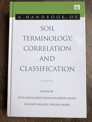 A Handbook of Soil Terminology, Correlation and Classification, Krasilnikov HC