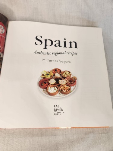 Spain Authentic Regional Recipes Hardcover Cookbook By M. Theresa Segura - Picture 2 of 7