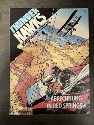CARLSEN COMICS THUNDERHAWKS ABRECHNUNG IN RED SPRINGS F. CORTEGGIANI