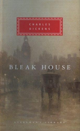 Bleak House: by Charles Dickens (Everyman's Library CLASSICS) - Dickens, Charles