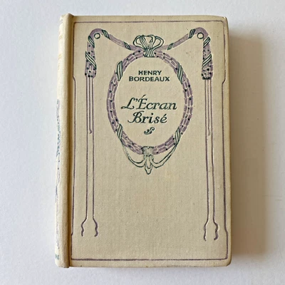 Livre Ancien Collection Nelson - L'Ecran Brisé par Henry Bordeaux - Photo 1/4
