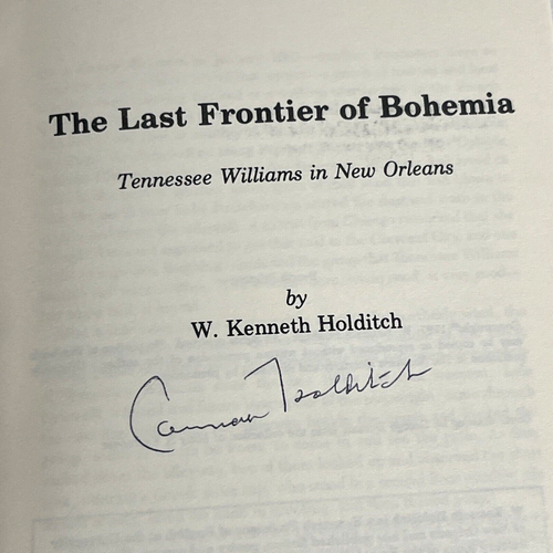 The Last Frontier Of Bohemia Softcover Tennessee Williams Holditch Signed 1987 - Picture 2 of 4