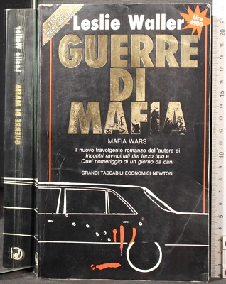 MAFIA KRIEGE. LESLIE WALLER. NEWTON.