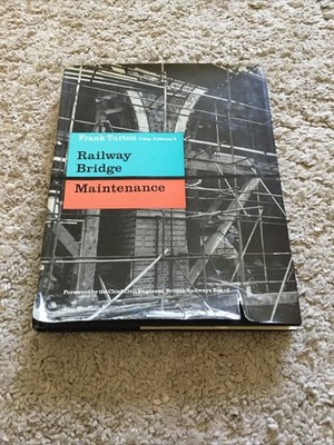 Railway Bridge Maintenance-Frank Turton