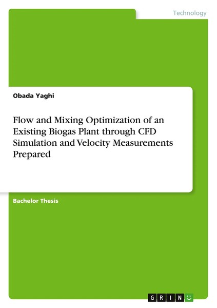 Obada Yaghi | Flow And Mixing Optimization Of An Existing Biogas Plant...-image