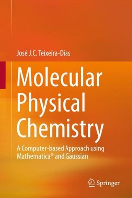 Molecular Physical Chemistry José J. C. Teixeira-Dias
