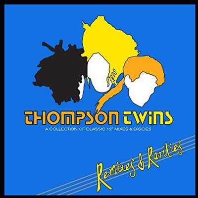 Thompson Twins - Remixes & Rarities: Collection of Classic 12 [New CD] UK - Impo