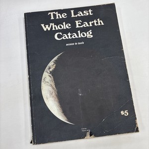 The Last Whole Earth Catalog | eBay