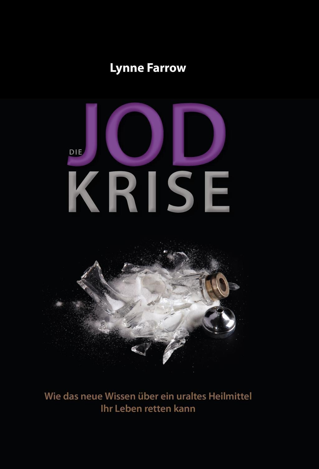 Thumbnail - Lynne Farrow Die Jod Krise
