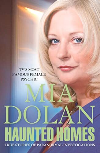 Haunted Homes: True Stories of Paranormal Investigations - Mia Dolan - Paperback - 第 1/1 張圖片