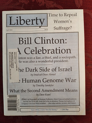LIBERTY Free Market Magazine April 2001 Uruguay Imad-ad-Dean Ahmad Dave Kopel