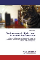 Dahir Khadar | Socioeconomic Status And Academic Performance | Taschenbuch