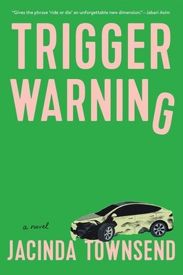 Trigger Warning | Jacinda Townsend | englisch