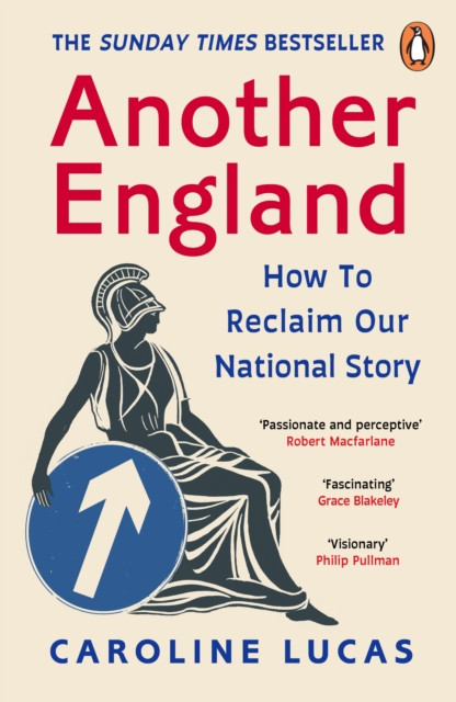 Another England by Caroline Lucas (Paperback Book)