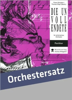 Die Unvollendete | Franz Schubert | Partitur + Stimmen | EAN 9790205913236