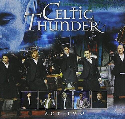 Act Two - Audio CD By Celtic Thunder - GOOD
