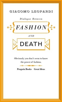 Great Ideas V Dialogue Between Fashion and Death (Penguin Great Ideas)