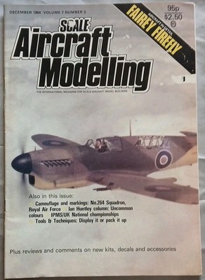 Scale Aircraft Modelling Magazine Vol. 7  No. 3 December 1984 Fairey Firefly