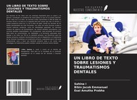 Sahina I (U. A.) | UN Libro DE Texto Sobre Lesiones Y Traumatismos Dentales