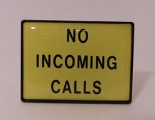 A Scarce Original NOS "NO INCOMING CALLS" Single Slot Payphone SIGN Black&Yellow