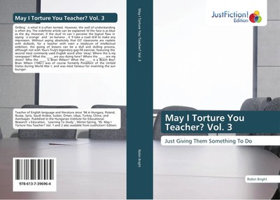 May I Torture You Teacher? Vol. 3 Just Giving Them Something To Do Robin Bright