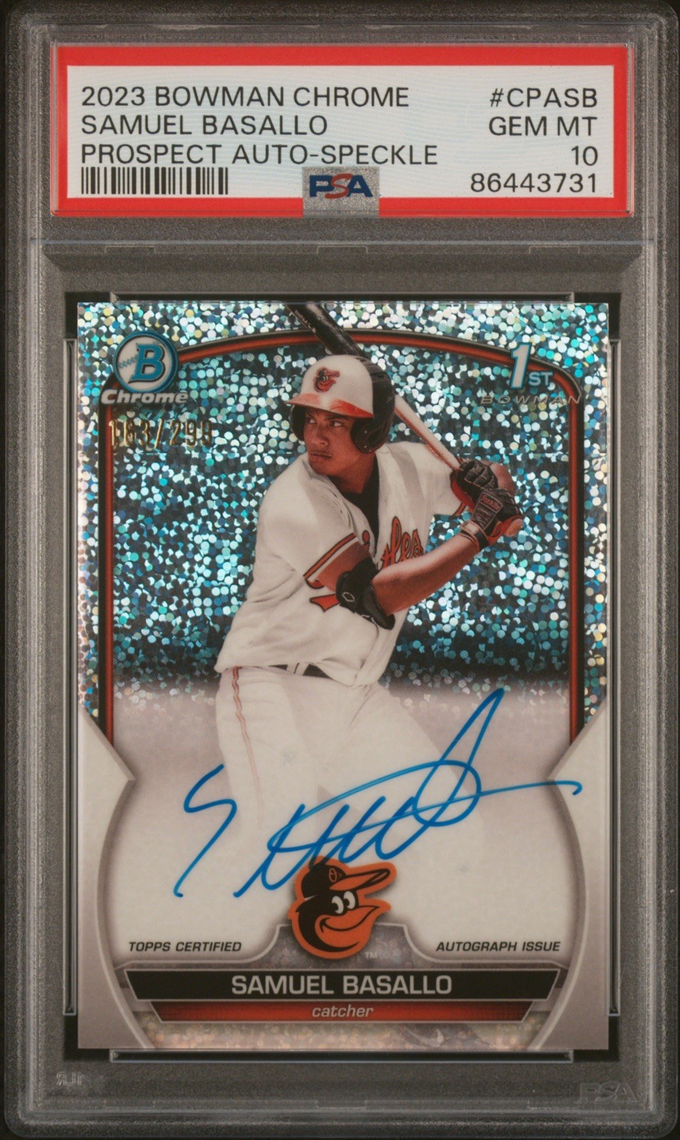 2023 Bowman Chrome Samuel Basallo 1st Bowman Auto Speckle /299 PSA 10 Orioles RC