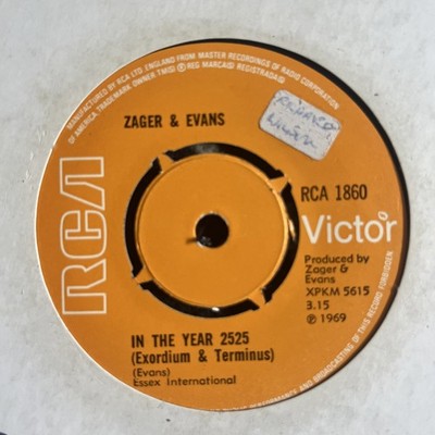 Zager & Evans.    In the year 2525.      7  vinyl  1969. RCA