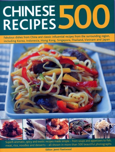 500 Chinese Recipes by Jenni Fleetwood (Paperback Book)