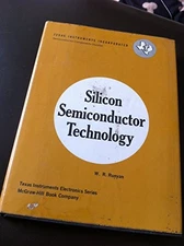 SILICON SEMICONDUCTOR TECHNOLOGY By W. R. Runyan - Hardcover