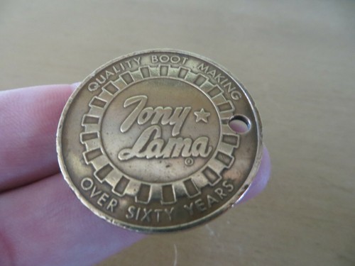 TONY LAMA QUALITY BOOT MAKING OVER SIXTY YEARS EL PASO TEXAS TOKEN MEDALLION - Picture 3 of 5