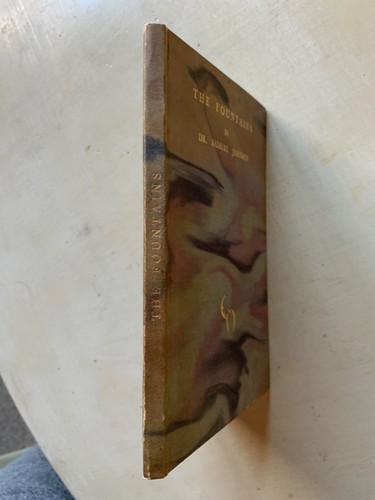 RARE Samuel Johnson THE FOUNTAINS 1927 Limited Edition 510 copies Parable Wishes - Picture 2 of 9