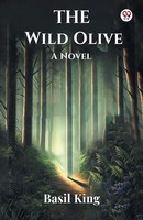 Basil King | The Wild Olive A Novel | Taschenbuch | Englisch (2025)