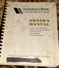 National Crane 400A Owners Manual,parts,service & maintenance,safety & operation