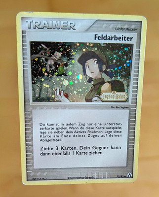 Feldarbeiter 73/92 Holo Stamped; EX Legend Maker DEUTSCH (2006)