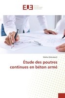 ÉTude Des Poutres Continues En BéTon Armé Malika Mekrabech Taschenbuch 2021