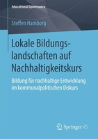 Lokale Bildungslandschaften Auf Nachhaltigkeitskurs Steffen Hamborg Taschenbuch