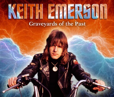 KEITH EMERSON ''GRAVEYARDS OF THE PAST'' 3 CD