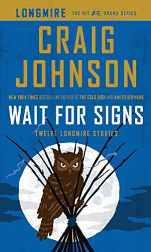 Wait For Signs (Thorndike Press Large Print - Hardcover, by Johnson Craig - Good