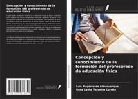LuíS RogéRio De Albuquerque (U. A.) | ConcepcióN Y Conocimiento De La...