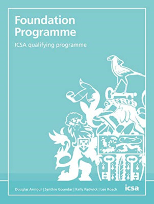 Foundation Programme: Icsa Qualifying Programme -  NEW Douglas Armour 2018