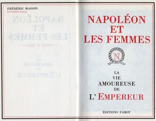 C1 Frederic Masson NAPOLEON ET LES FEMMES Relie ILLUSTRE  - Zdjęcie 1 z 2