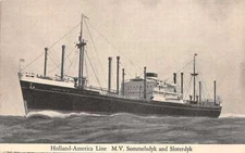 Holland America Line MV Sommelsdyk and Sloterdyk Antique Postcard J57715