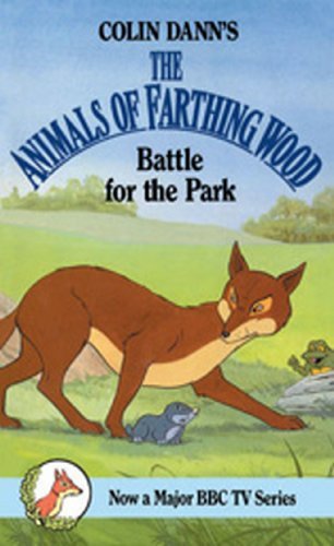 Battle For The Park (Red Fox middle fiction) By Colin Dann