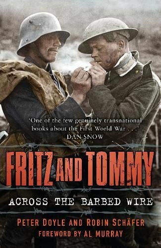 Fritz and Tommy: Across the Barbed Wire by Peter Doyle NEW - Image 3