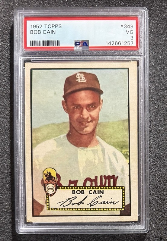 1952 Topps - #349 Bob Cain - PSA 3 (Newly Graded)