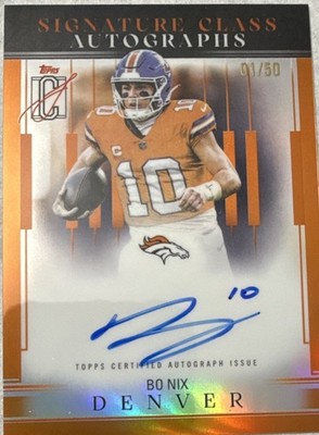 Topps 2025 Signature Class Autographs Bo Nix Broncos SCL-BN Auto 01/50