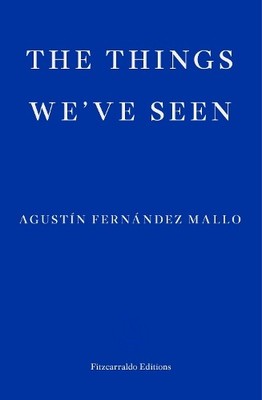 The Things We've Seen, Thomas Bunstead (Translator)
